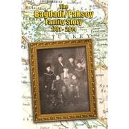 The Bagdadi / Paksoy Family Story 1781-2014