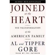 Joined at the Heart; The Transformation of the American Family