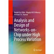 Analysis and Design of Networks-on-chip Under High Process Variation