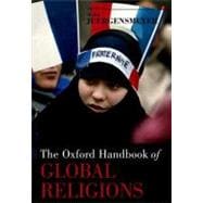 The Oxford Handbook of Global Religions