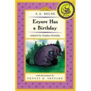 Eeyore Has a Birthday/WTP Easy-to-Read