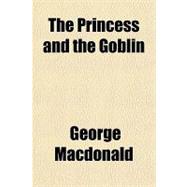 The Princess and the Goblin