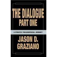 The Dialogue Part One