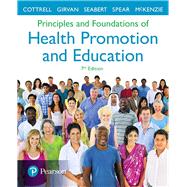 Principles and Foundations of Health Promotion and Education,9780134517650