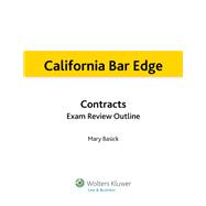 California Bar Edge: California Contracts Exam Review Outline for the Bar Exam,9781454807650