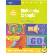 Multimedia Concepts - Illustrated Introductory