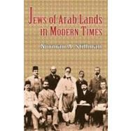 The Jews of Arab Lands in Modern Times