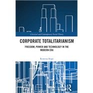 Corporate Totalitarianism