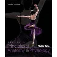 Combo: Seeley's Principles of Anatomy & Physiology with Connect Plus 2 Semester Access Card & APR 3. 0 Student Online Access Card