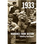 1933 Warnings from History