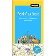 Fodor's Paris' 25 Best, 7th Edition