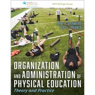 Organization and Administration of Physical Education