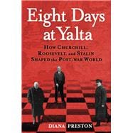 Eight Days at Yalta