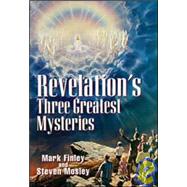 Revelation's Three Greatest Mysteries