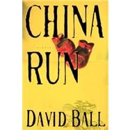China Run; A Novel