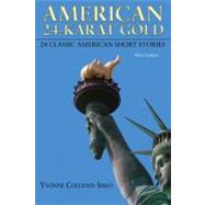 American 24-Karat Gold : 24 Classic American Short Stories
