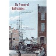 The Economy of Early America