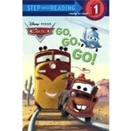 Go, Go, Go! (Disney/Pixar Cars)