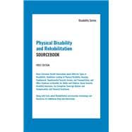 Physical Disability and Rehabilitation Sourcebook