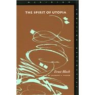 The Spirit of Utopia