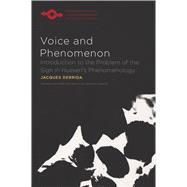 Voice and Phenomenon