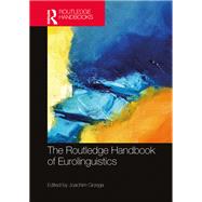 The Routledge Handbook of Eurolinguistics