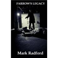 Farrow's Legacy