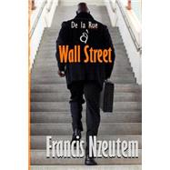 De La Rue a Wall Street