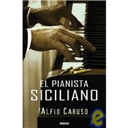 El Pianista siciliano/ The Sicilian Pianist