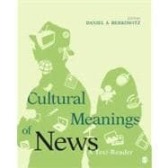 Cultural Meanings of News : A Text-Reader