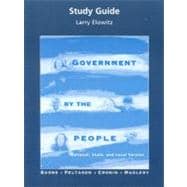 Government by the People: National, State and Local Version Study Guide