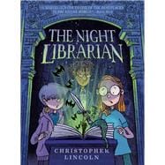 The Night Librarian: A Graphic Novel
