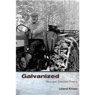 Galvanized New And Selected Poems