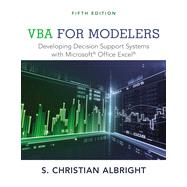 VBA for Modelers: Developing Decision Support Systems with Microsoft® Office Excel®, 5th Edition