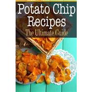 Potato Chip Recipes