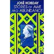 Stories of Awe and Abundance