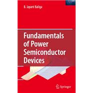 Fundamentals of Power Semiconductor Devices