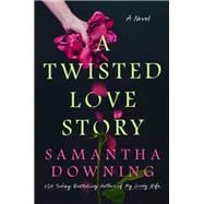 A Twisted Love Story book cover, ISBN 9780593607657