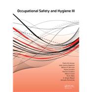 Occupational Safety and Hygiene III