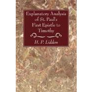 Explanatory Analysis of St. Paul's First Epistle to Timothy