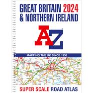 Great Britain A-Z Super Scale Road Atlas 2024 (A3 Spiral)