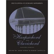The Harpsichord and Clavichord: An Encyclopedia