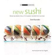 New Sushi From Rainbow Rolls to Seared Swordfish Sashimi