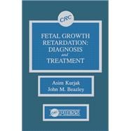 Fetal Growth Retardation: Diagnosis and Treatment
