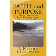 Faith and Purpose