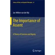 The Importance of Assent