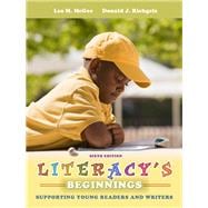 Literacy's Beginnings  Supporting Young Readers and Writers