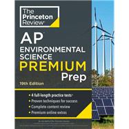 Princeton Review AP Environmental Science Premium Prep, 19th Edition 4 Practice Tests + Digital Practice Online + Content Review