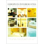 European Interior Style : The Ultimate Source Book