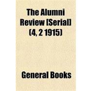 The Alumni Review [Serial]
